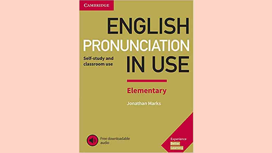 Chuẩn hóa phát âm với cuốn sách English Pronunciation in Use
